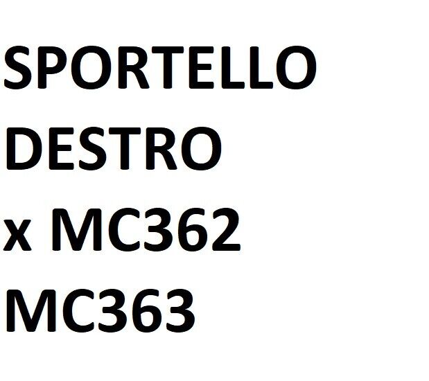 SPORTELLO DESTRO x OKI MC362 MC363