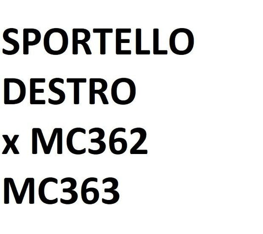 SPORTELLO DESTRO x OKI MC362  MC363